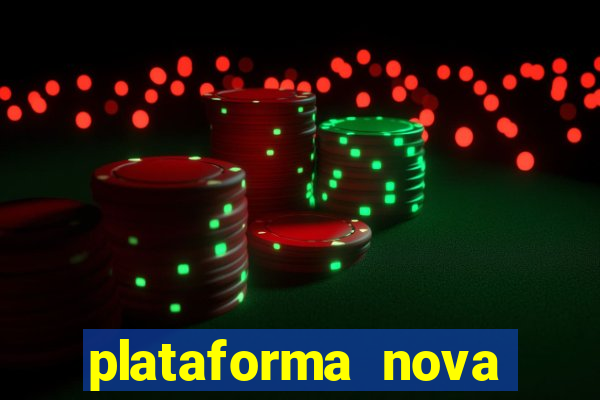 plataforma nova lançada hoje